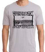 Image of SuperBmx Jump Off Shit! Tee