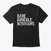 Bare Knuckle Messiahs Logo Shirt 