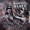 The Dunhill Blues - Second Prize in a Beauty Contest - 12" LP (Outtaspace)