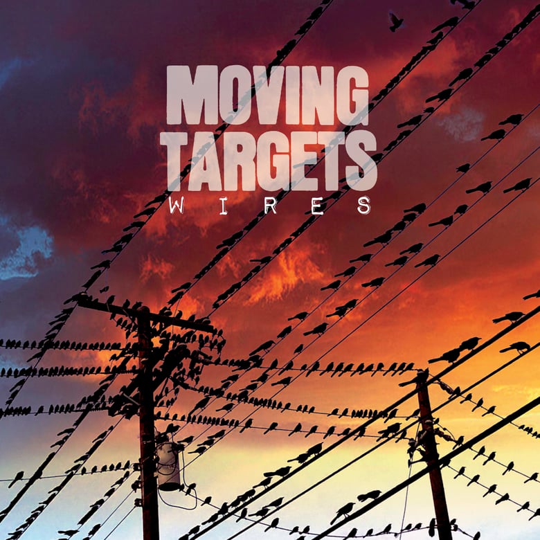 Image of MOVING TARGETS - WIRES LP