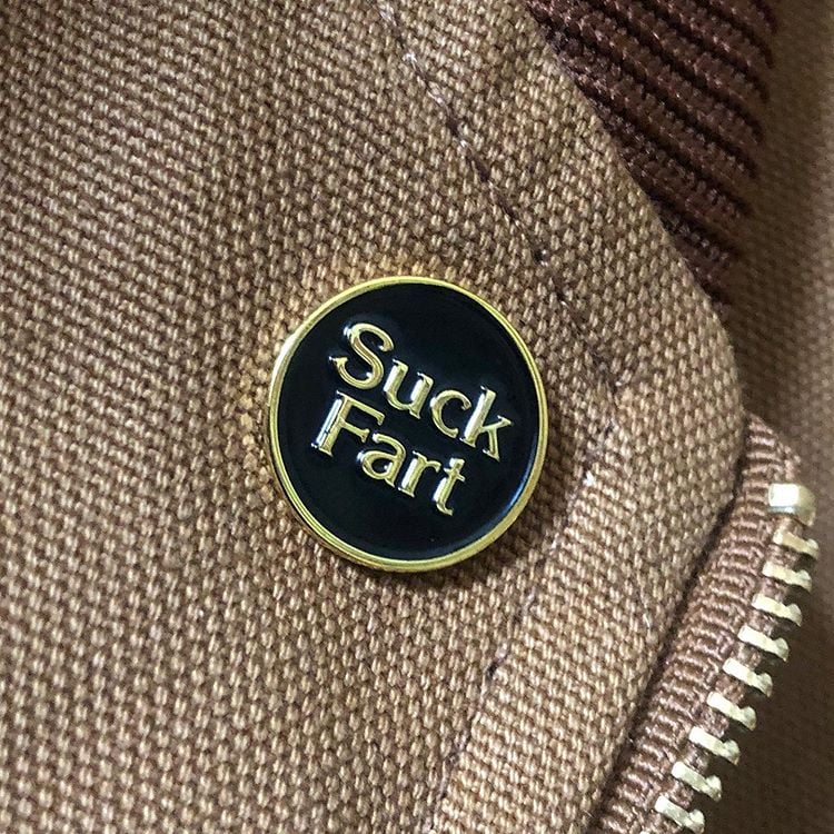 Suck Fart Enamel Pin