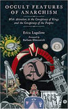 Occult Features of Anarchism 