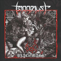 Bloodlust - Black Mass
