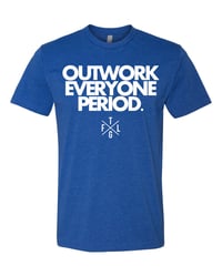 Image 1 of Outwork Everyone Period