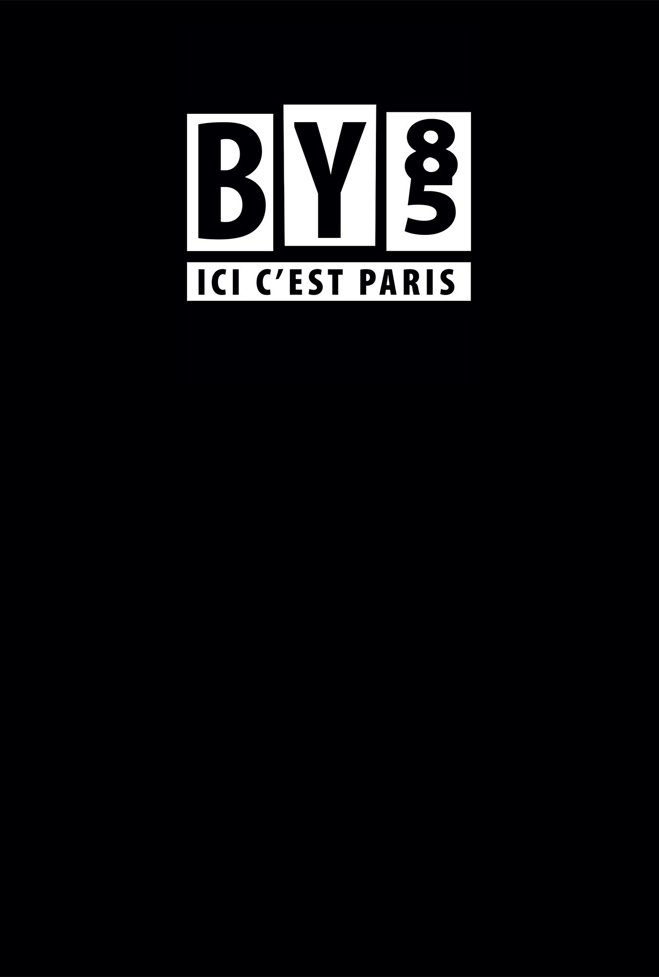 ICI C'EST PARIS - BadYear85