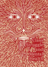 Class Struggle and Mental Health
