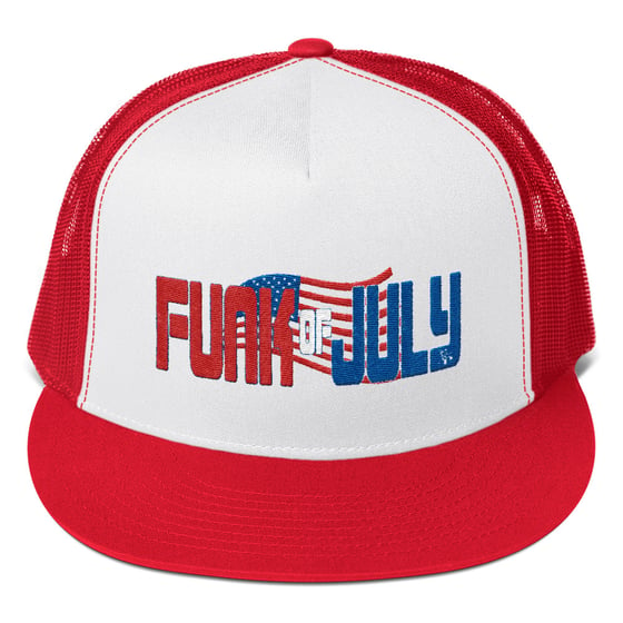 Image of FUNK OF JULY TRUCKER HAT