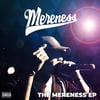 Debut Mereness solo "The Mereness EP"