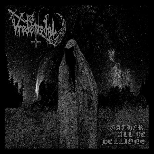 Image of Vredensdal-Gather All Ye Hellions