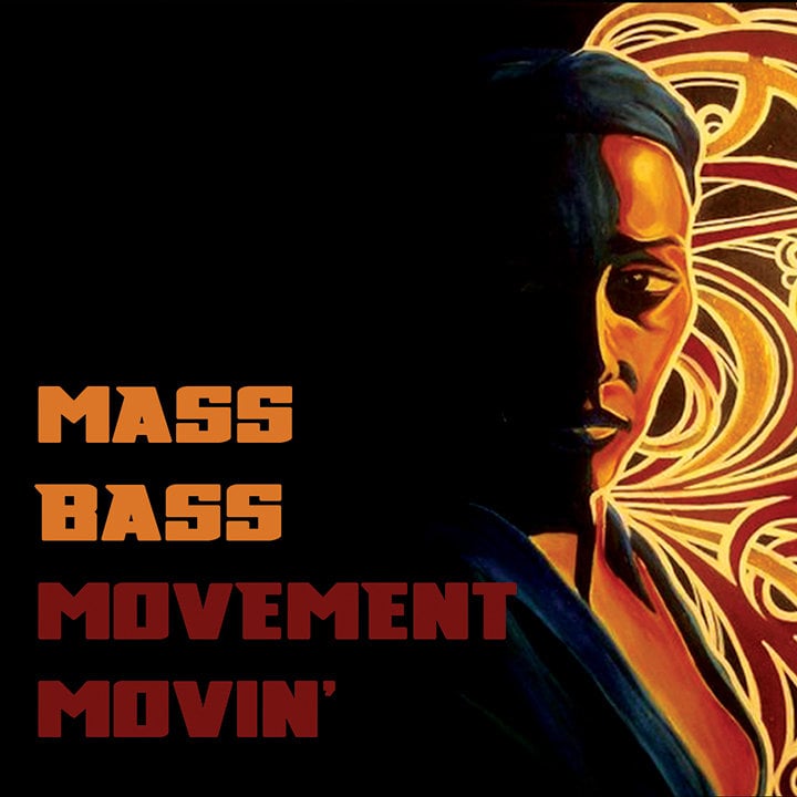 Image of Mass Bass "Movement Movin'" CD
