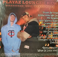 Image 2 of Playaz Lounge Crew's (PLC) debut studio release "PL3 The Mixtape"
