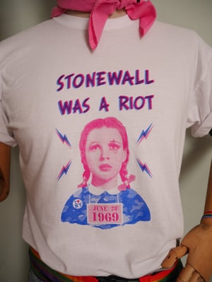 Image of STONEWALL WAS A RIOT t-shirt 