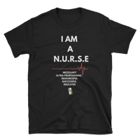 I AM A N.U.R.S.E Shirt