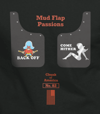 Image 1 of Mud Flap Passions / CoA No. 82 T-Shirt