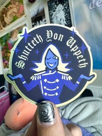 Shutteth Yon Uppeth - Sticker