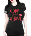 Gore-geous Ghoul Women’s Tee 