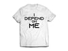 I DEPEND ON ME - T-SHIRT- BLACK/WHITE