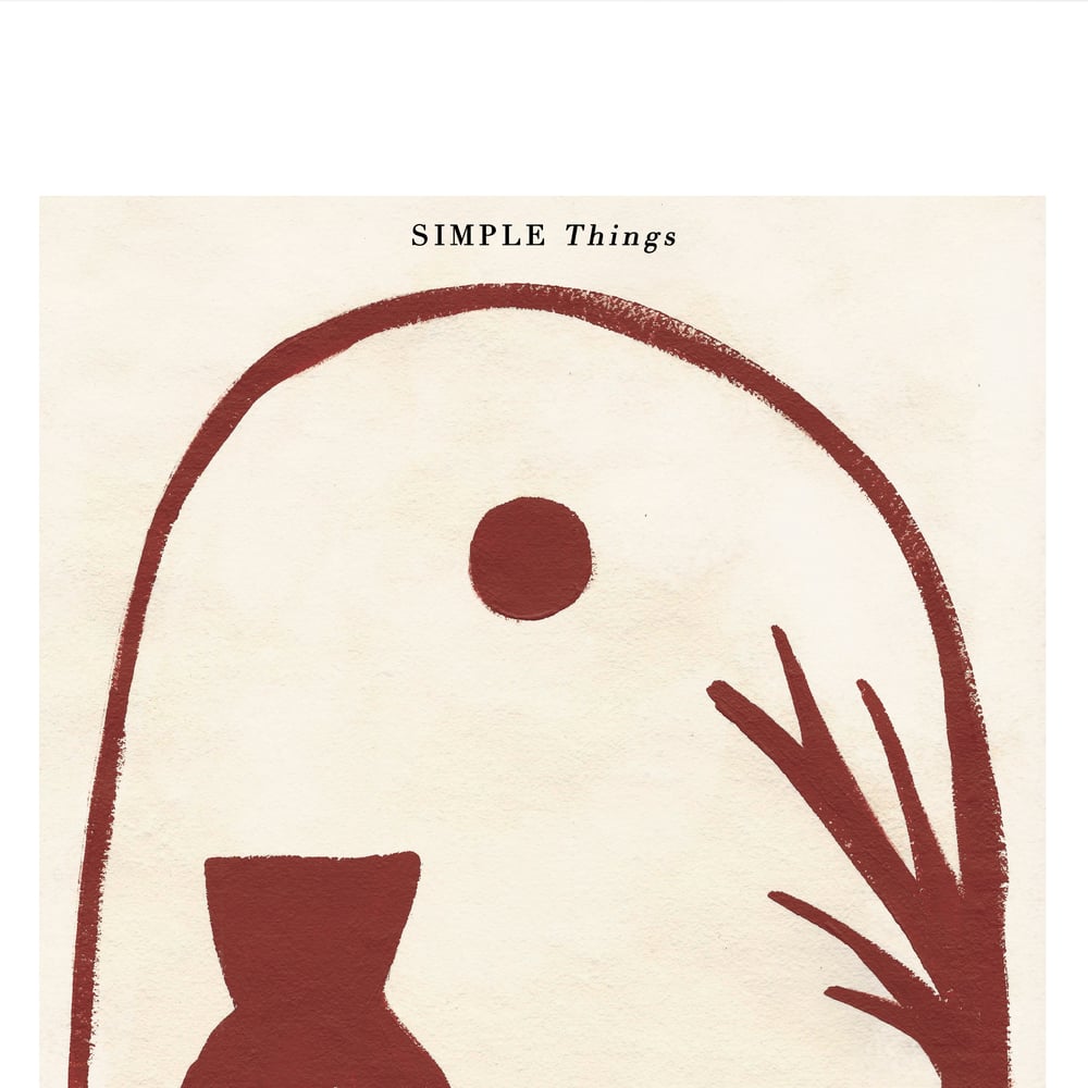 Image of "SIMPLE THINGS" ILLUSTRATION
