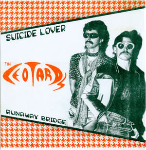 Image of The Leotards - Suicide Lover / Runaway Bridge (TNAT000)