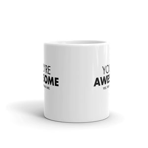 Image of You're Awesome Mug
