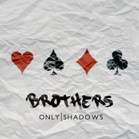 BROTHERS - SIGNED ALBUM (CD)