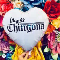Image 2 of  La Mas Chingona