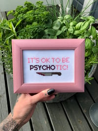 Psychotic (pink)