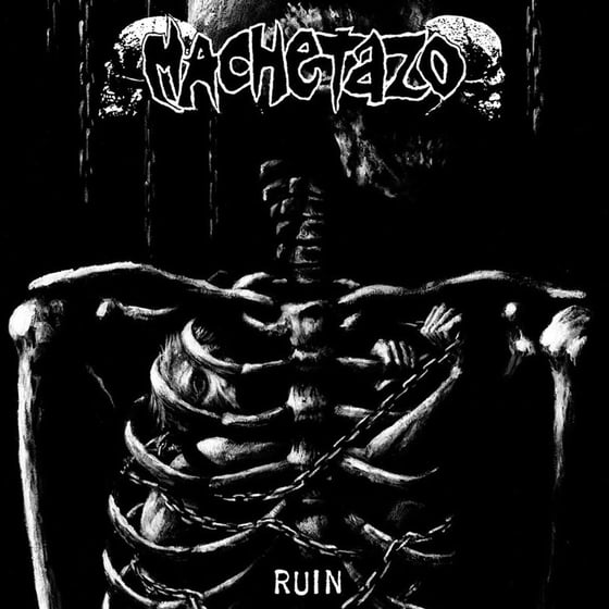Image of MACHETAZO "Ruin" CD