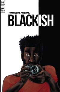 Image 1 of Blackish by Tyrone Lewis