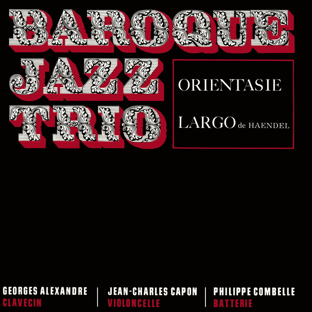 Image of BAROQUE JAZZ TRIO - Orientasie / Largo (FFL057)