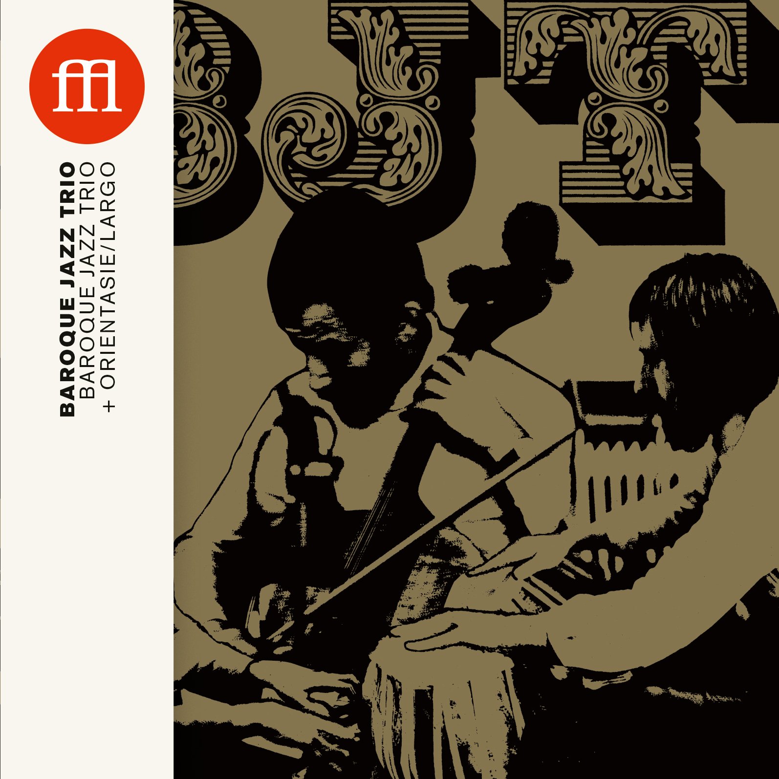 Baroque Jazz Trio レコード Orientasie / Largo | Baroque Jazz Trio | Souffle Continu Records