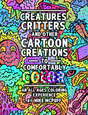Image of Creatures, Critters, and Other Cartoon Creations to Comfortably Color 