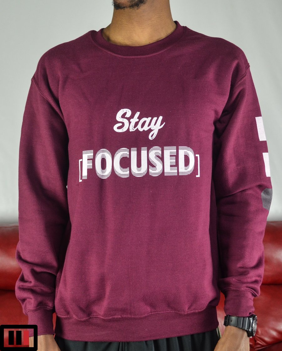 Image of Stay [Focused] Maroon Sweatshirt ( white/dark grey )