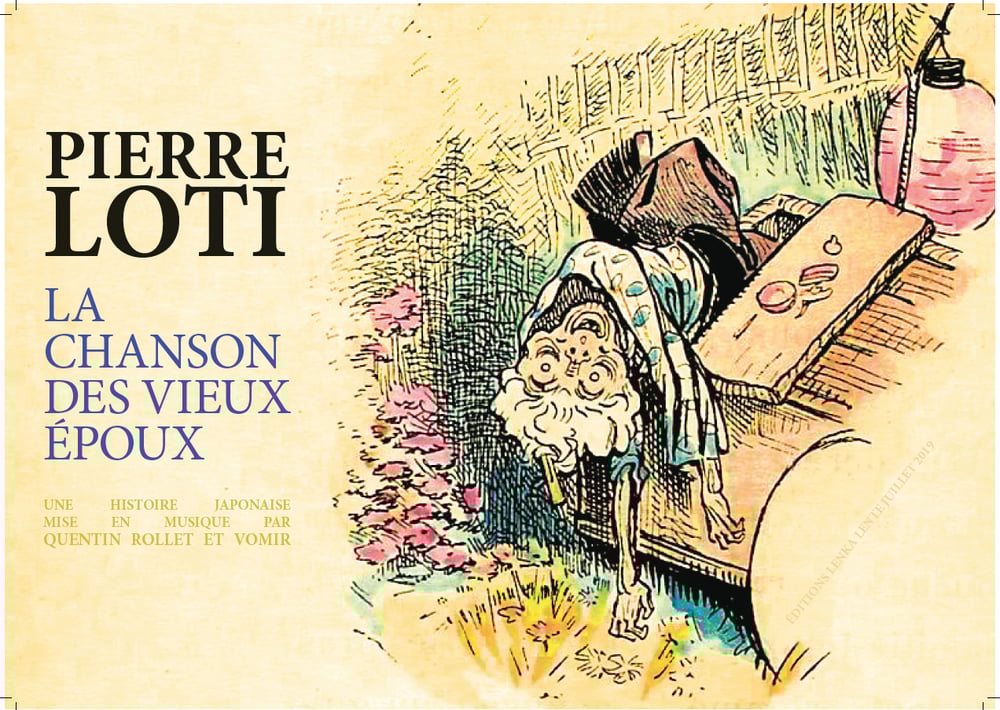 Image of La chanson des vieux époux de Pierre Loti & Quentin Rollet / Vomir