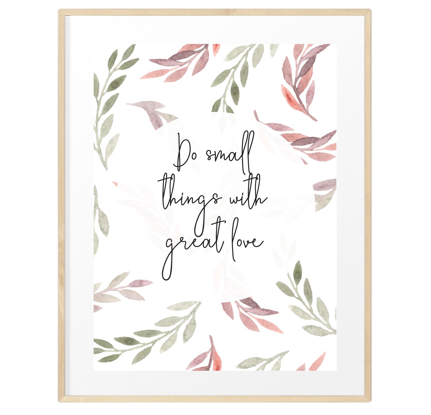 Image of Do small things with great love print