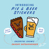 Pie & Beer Sticker Sheet