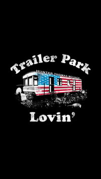 Image 2 of Trailer Park Lovin' Tee (Black)