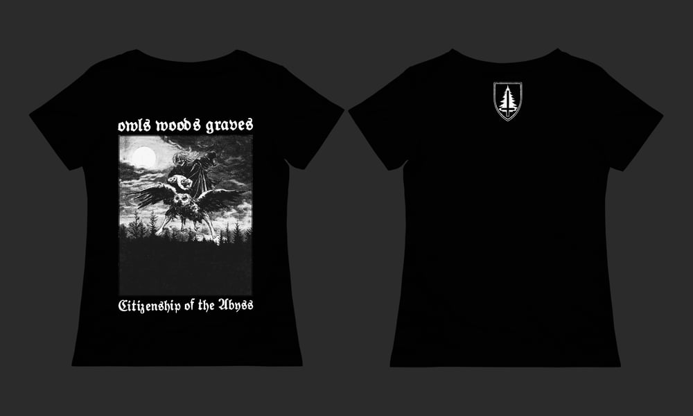 Image of OWLS WOODS GRAVES - 'Citizenship of the Abyss' women's black t-shirt