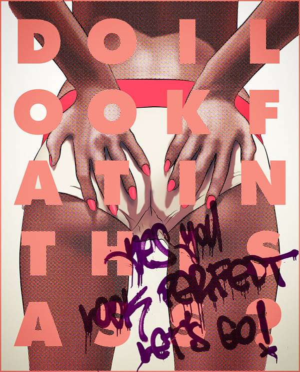 Image of Do I Look Fat in This Ass (Edition of 30)