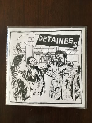 Image of DETAINEES 7"