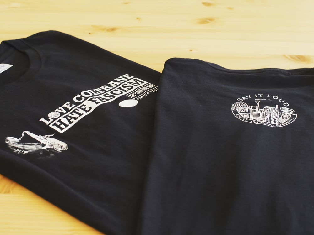 SAMARRETA // CAMISETA // T-SHIRT - LOVE NINA SIMONE / JOHN COLTRANE HATE FASCISM NEGRA
