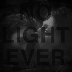 Image of Glacier 'No Light Ever' 12"