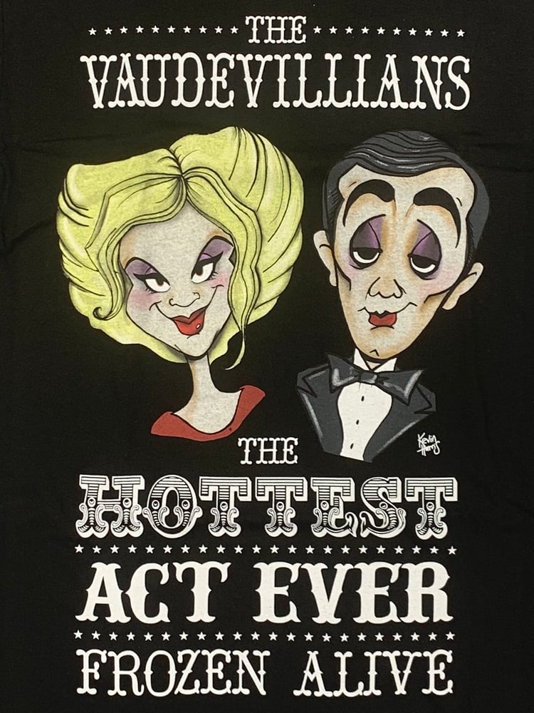 Image of Vaudevillians T-shirt