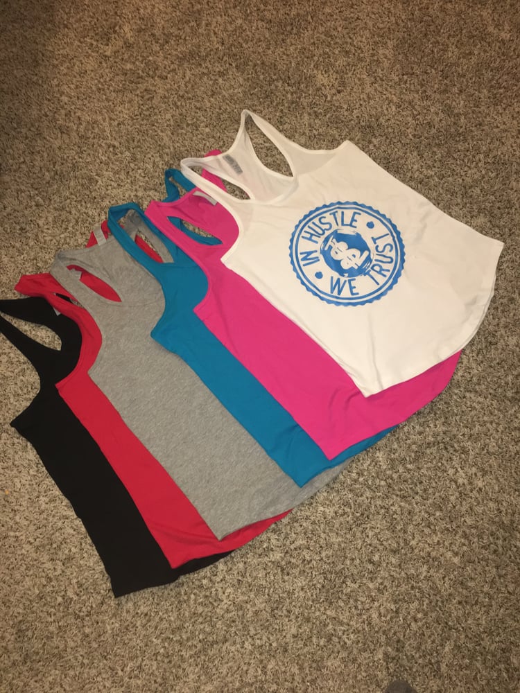 Image of “In Hustle We Trust” Ladies Tank Tops