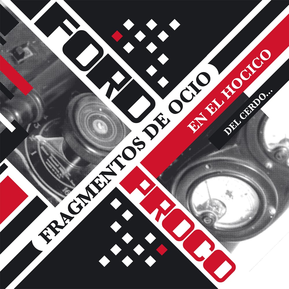 Image of Ford Proco - Fragmentos De Ocio En El Hocico Del Cerdo... 2LP+CD