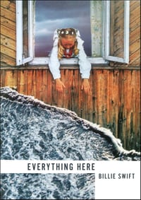 Image 1 of Everything Here by Billie Swift