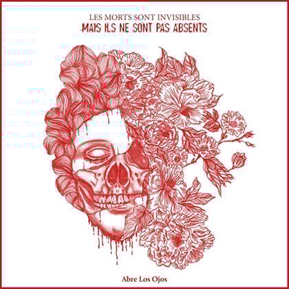 Image of ABRE LOS OJOS - Les morts sont invisibles mais ils ne sont pas absents (2019) LP