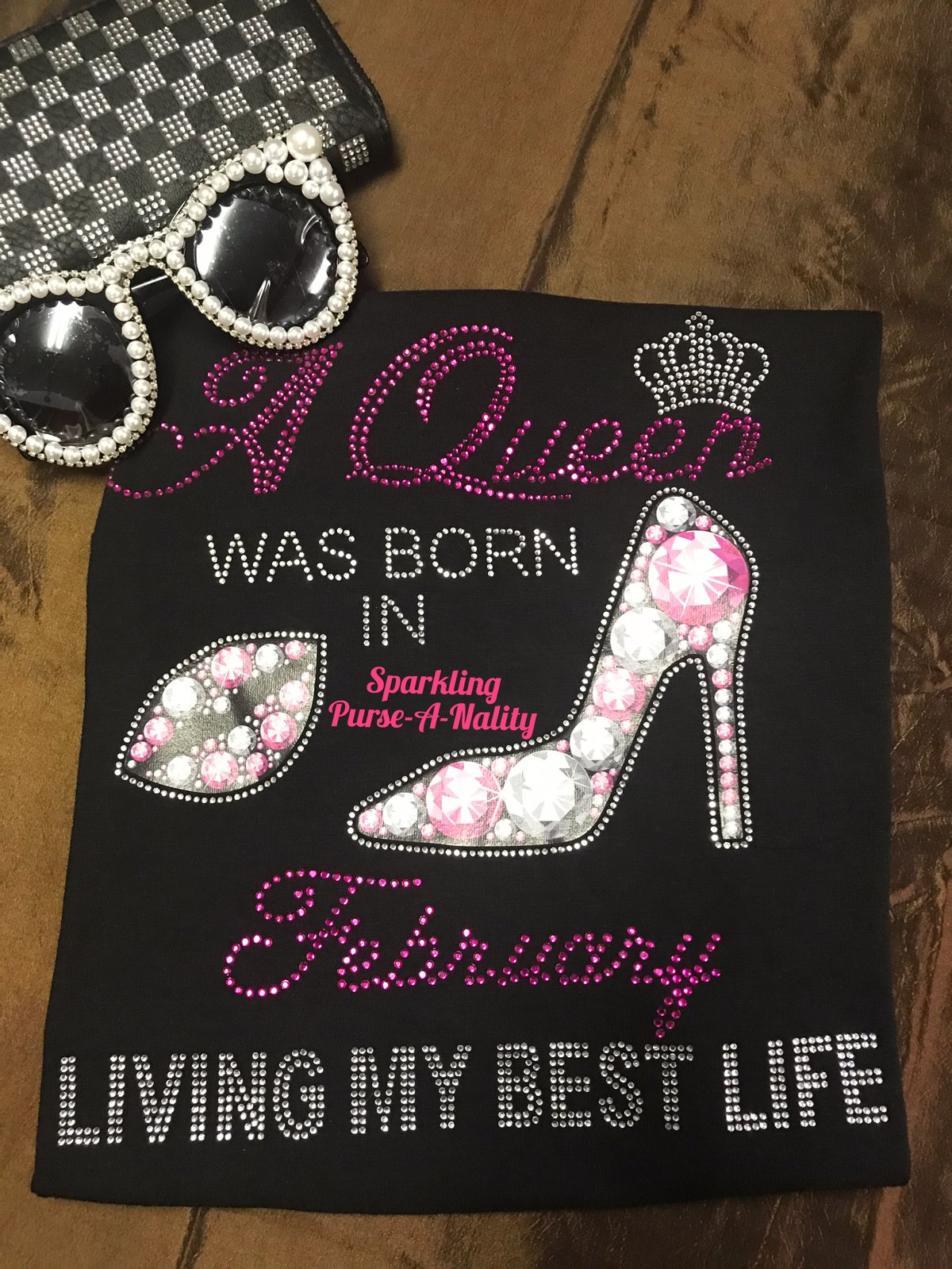 Image of "Sparkling" A Queen.....Living My Best Life