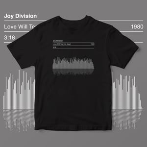 Image of Joy Division T Shirt, Love Will Tear Us Apart, Song Sound Wave Graphic