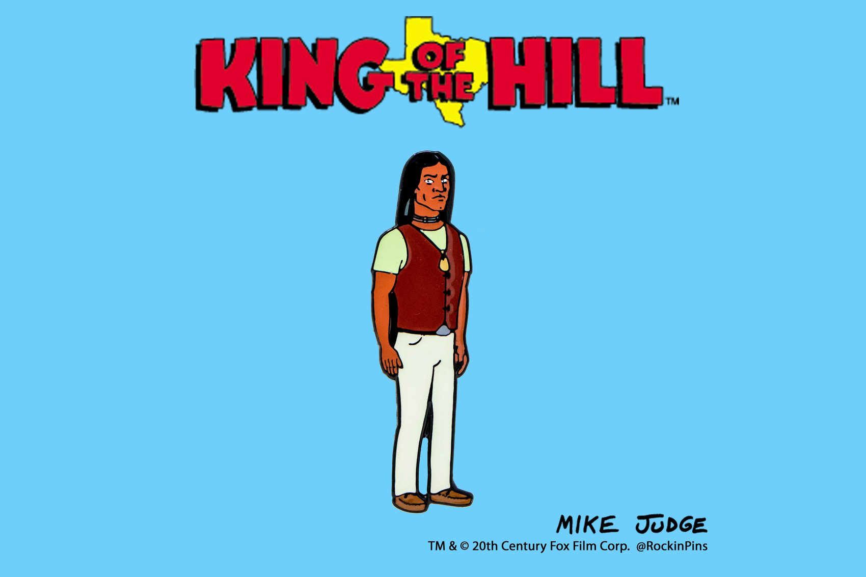 King of the Hill - John Redcorn Enamel Pin | Rockin Pins